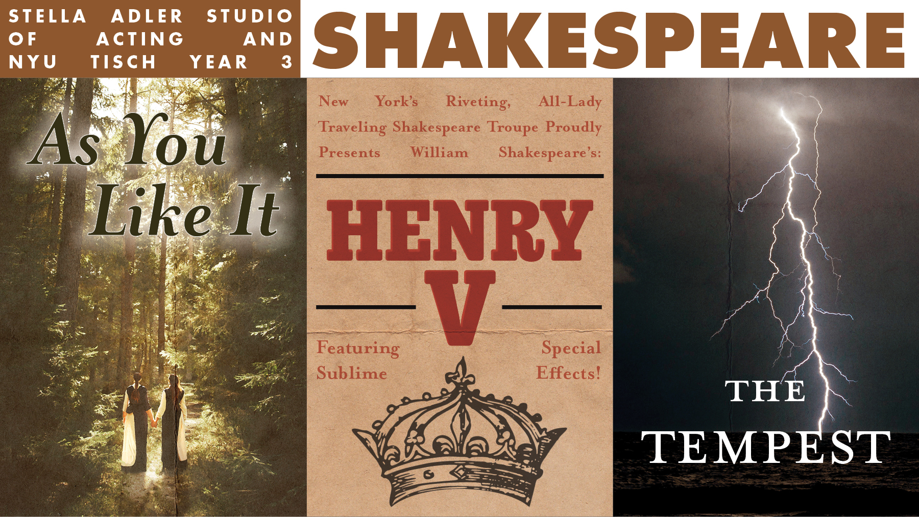 Graphics for NYU Tisch Year 3's Productions of As You Like It, Henry V and The Tempest